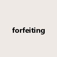 forfeiting是什么意思