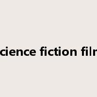 science fiction film是什么意思
