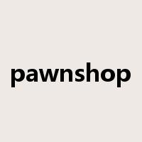 pawnshop是什么意思
