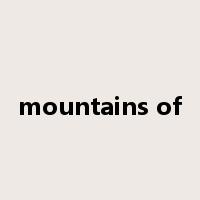 mountains of是什么意思