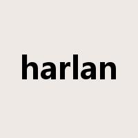 harlan是什么意思