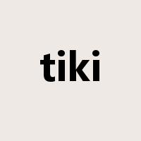 tiki是什么意思