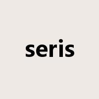 seris是什么意思