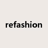 refashion是什么意思