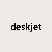 deskjet是什么意思