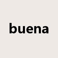 buena是什么意思