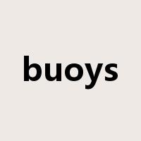 buoys是什么意思
