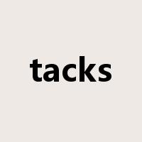 tacks是什么意思