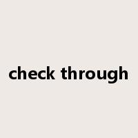check through是什么意思