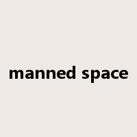 manned space是什么意思