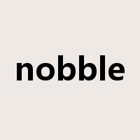 nobble是什么意思