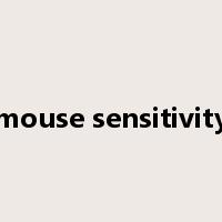 mouse sensitivity是什么意思