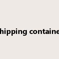 shipping container是什么意思