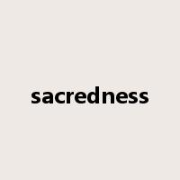 sacredness是什么意思