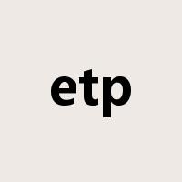 etp是什么意思
