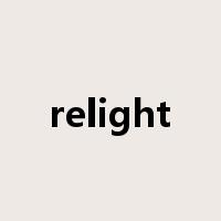 relight是什么意思
