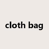 cloth bag是什么意思