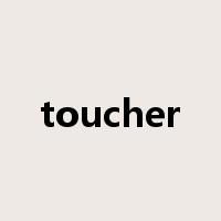 toucher是什么意思