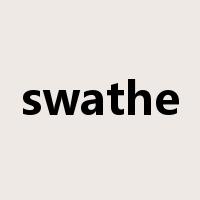 swathe是什么意思
