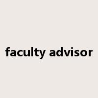 faculty advisor是什么意思