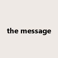 the message是什么意思