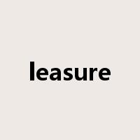 leasure是什么意思
