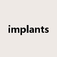 implants是什么意思