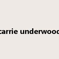 carrie underwood是什么意思