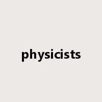 physicists是什么意思