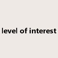level of interest是什么意思