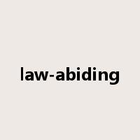 law-abiding是什么意思