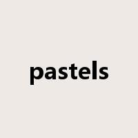 pastels是什么意思