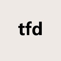 tfd是什么意思