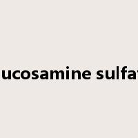 glucosamine sulfate是什么意思