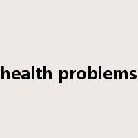 health problems是什么意思
