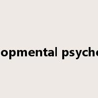 developmental psychology是什么意思