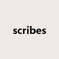scribes是什么意思