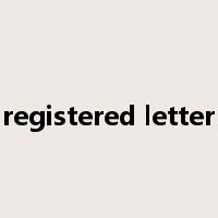 registered letter是什么意思
