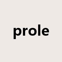prole是什么意思