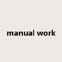 manual work是什么意思