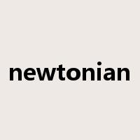 newtonian是什么意思