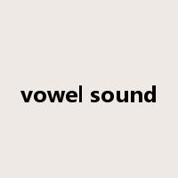 vowel sound是什么意思