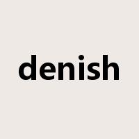 denish是什么意思