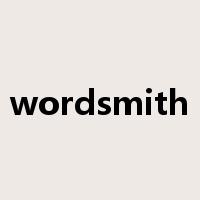 wordsmith是什么意思