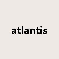 atlantis是什么意思