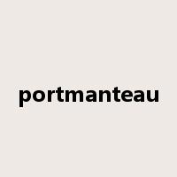 portmanteau是什么意思