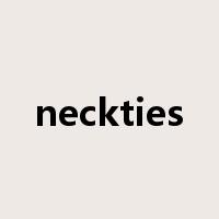 neckties是什么意思