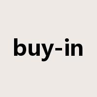 buy-in是什么意思