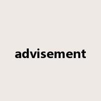 advisement是什么意思
