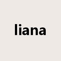 liana是什么意思